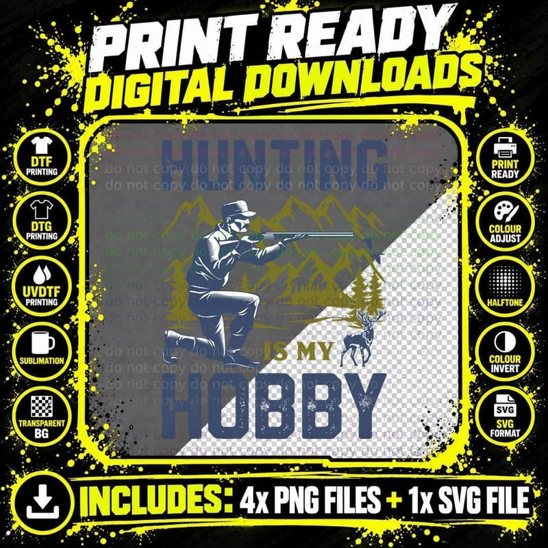 Hunting Is My Hobby Hunting T-Shirt Png SVG Digital Bundle