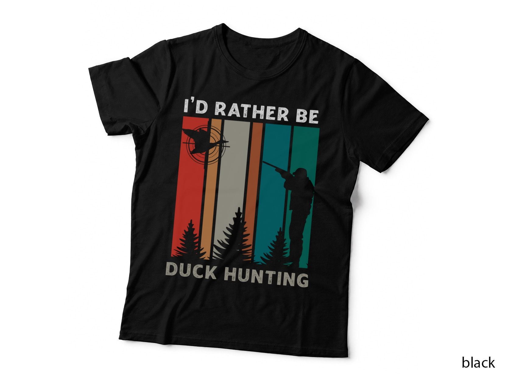 I'd Rather Be Duck Hunting T-Shirt, Duck Hunting Silhouette with Trees