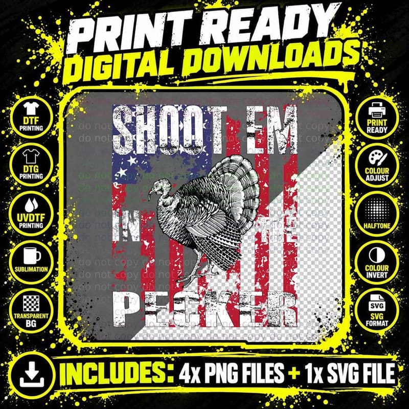 Men's Turkey Hunting T-Shirt Shoot Em in the Pecker Png SVG Digital Bundle
