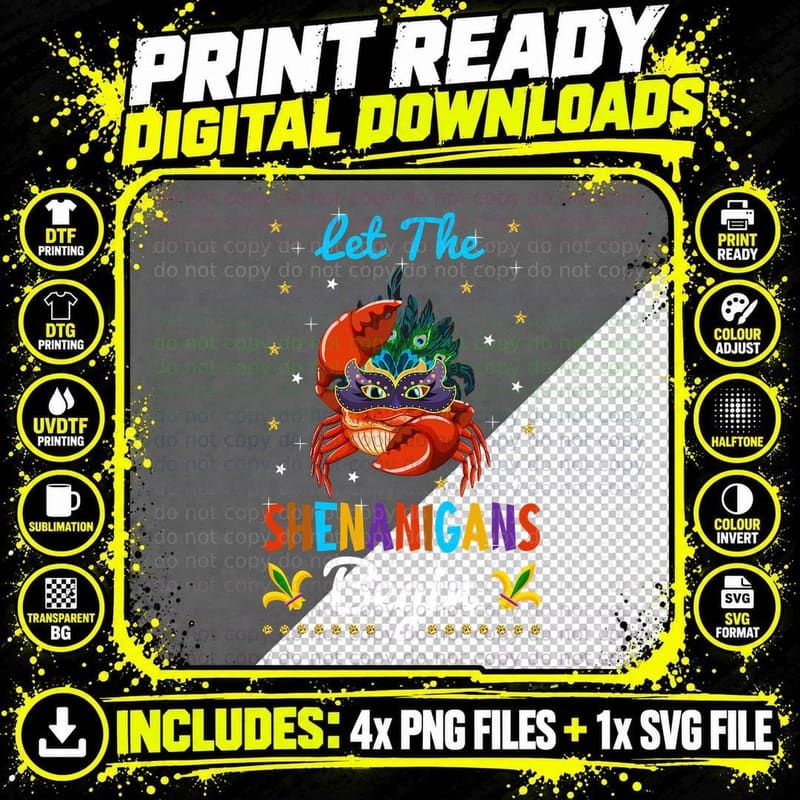Crawfish Crab Let the Shenanigans Begin Mardi Gras Png SVG Digital Bundle