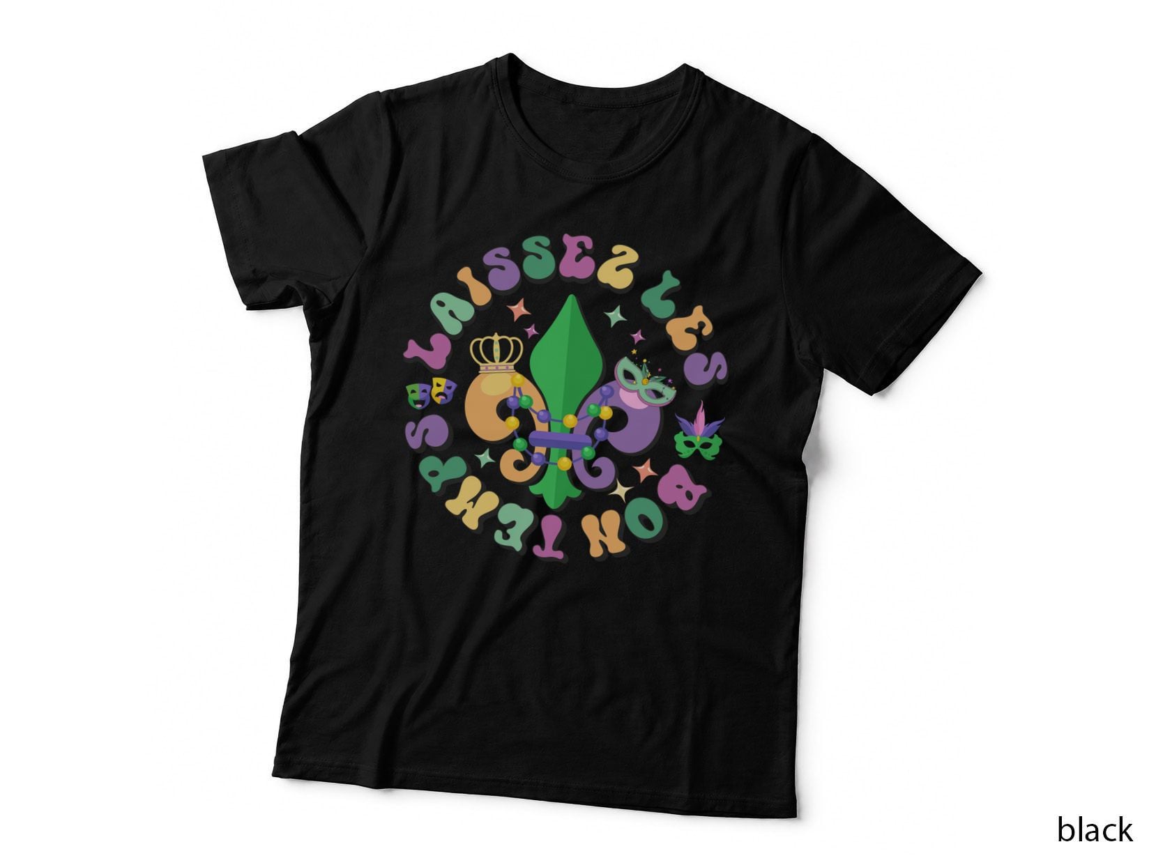 Laissez Les Boules Roll Mardi Gras T-Shirt, Mardi Gras Celebration Graphic Tee