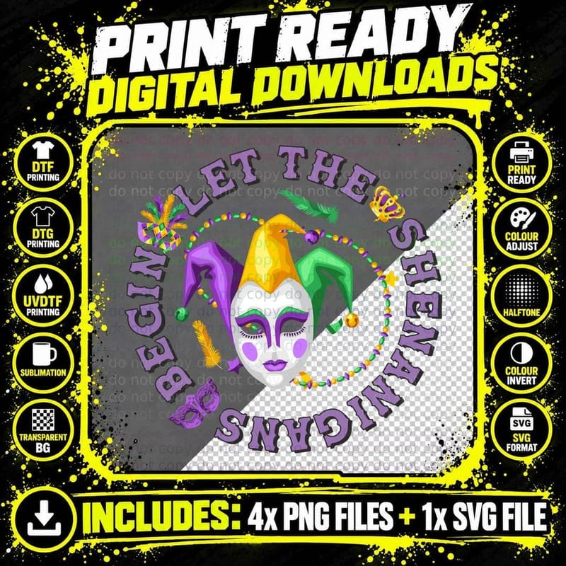 Let the Shenanigans Begin Mardi Gras T-Shirt Png SVG Digital Bundle