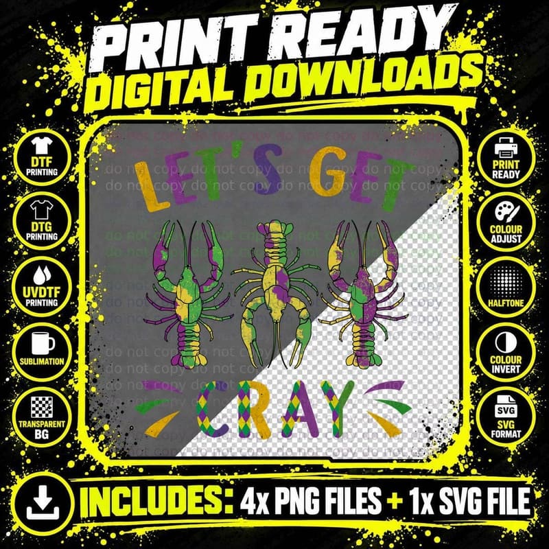 Let's Get Cray Mardi Gras T-Shirt, Mardi Gras Crawfish Png SVG Digital Bundle