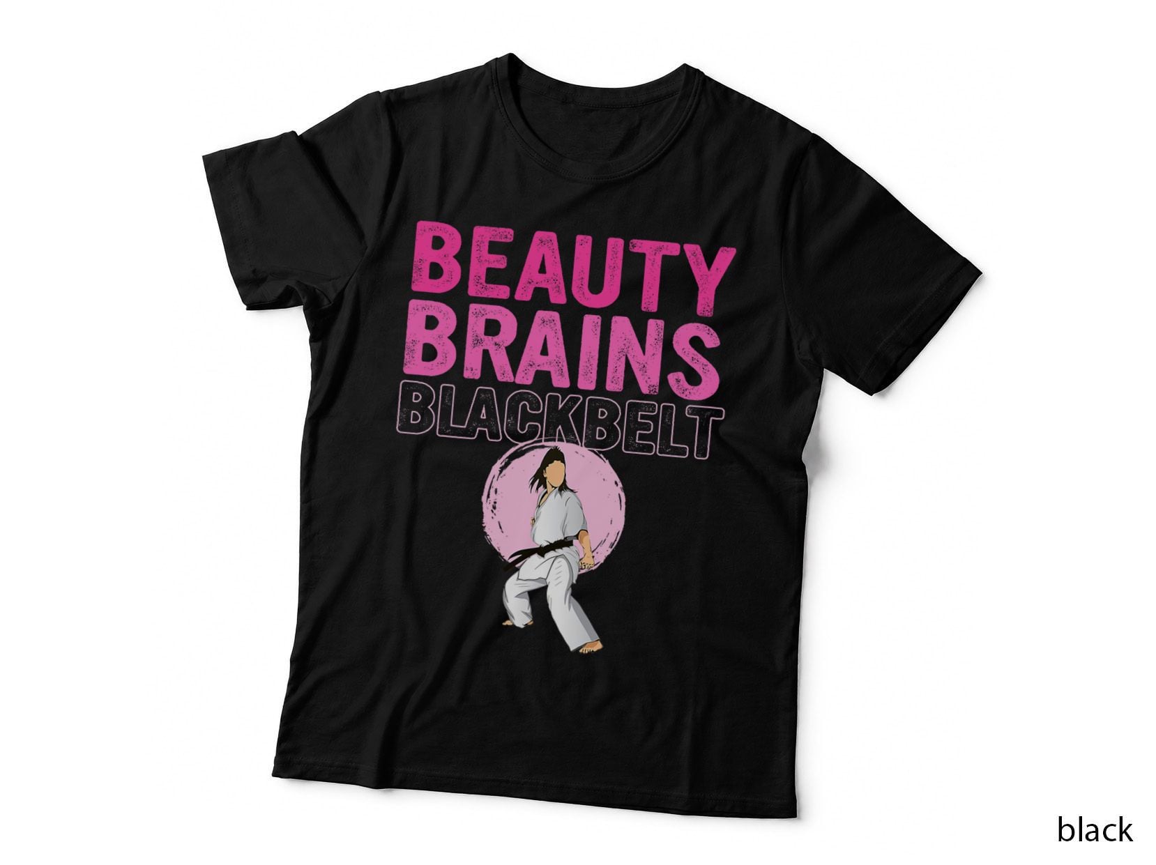 Beauty Brains Black Belt Karate Taekwondo Martial Arts Gifts T-Shirt