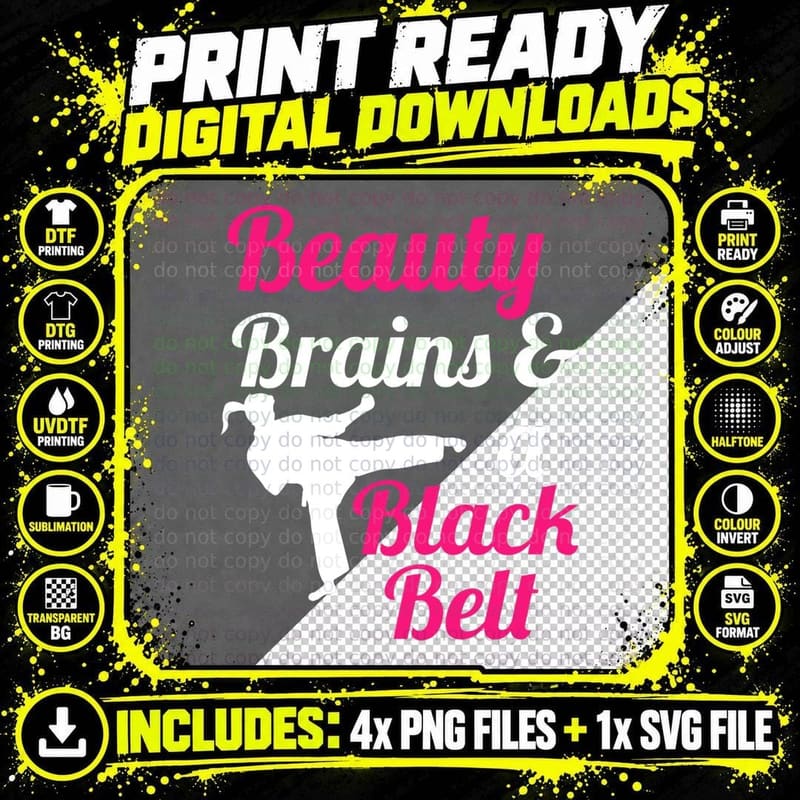 Beauty Brains and a Black Belt Martial Arts Karate Png SVG Digital Bundle