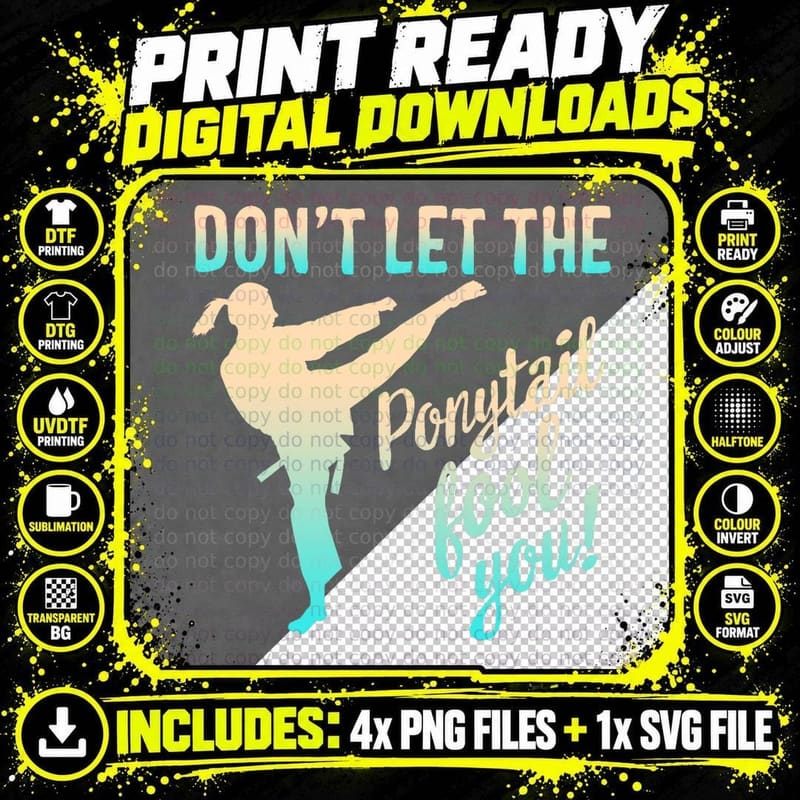 Don't Let Ponytail Fool You Karate Girl Martial Arts Png SVG Digital Bundle