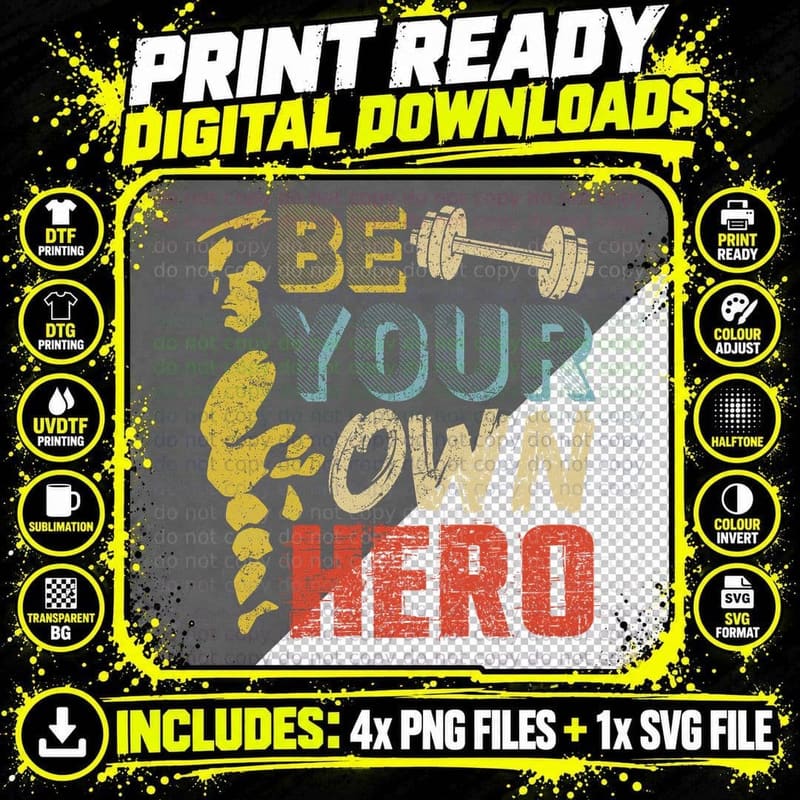 Be Your Own Hero T-Shirt, Motivational Typography Png SVG Digital Bundle