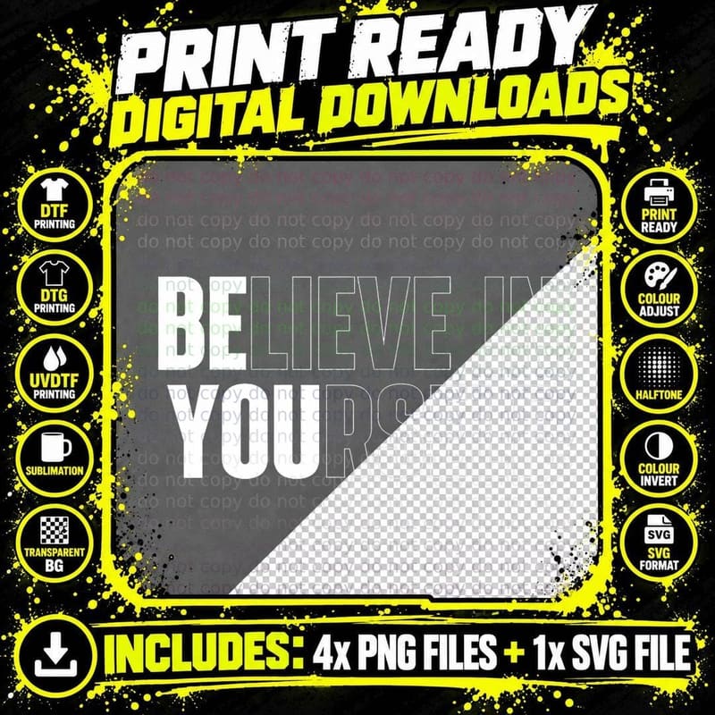 Believe in Yourself Motivational Quote Inspiration Png SVG Digital Bundle