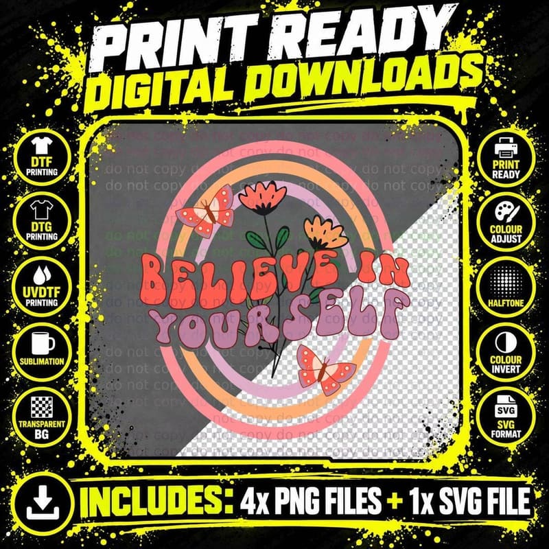 Believe in Yourself Positive Quotes T-Shirt Png SVG Digital Bundle