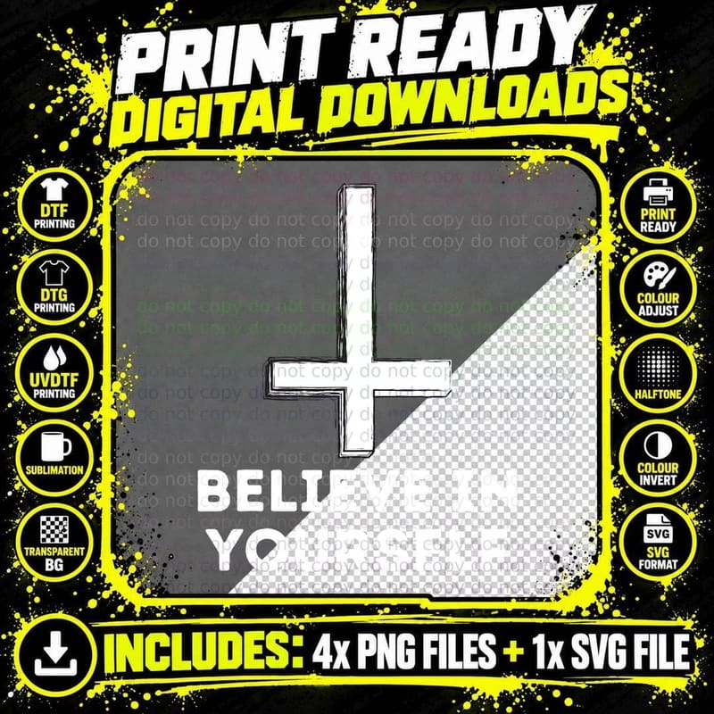 Believe in Yourself T-Shirt, Anti Religion Humanist Png SVG Digital Bundle