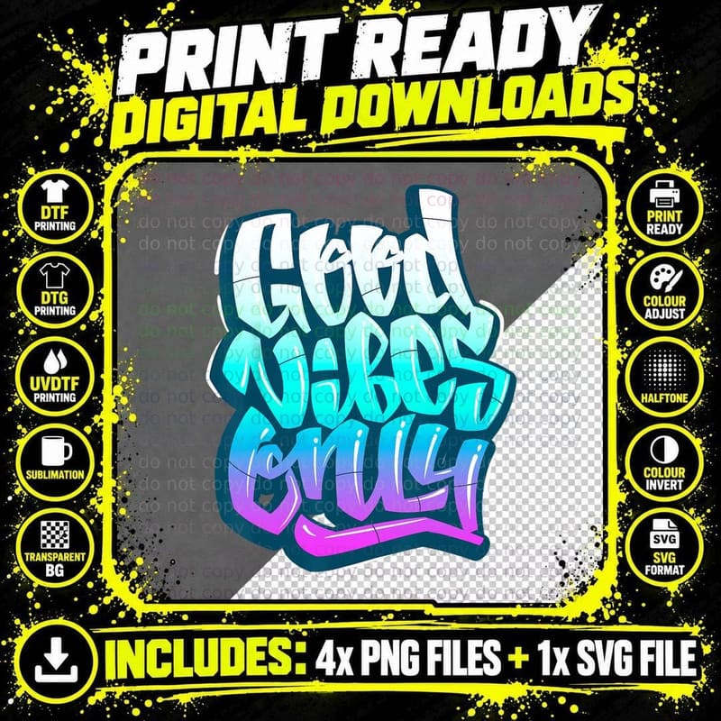 Cool Good Vibes Only Quotes Tee Shirts Inspirational Png SVG Digital Bundle