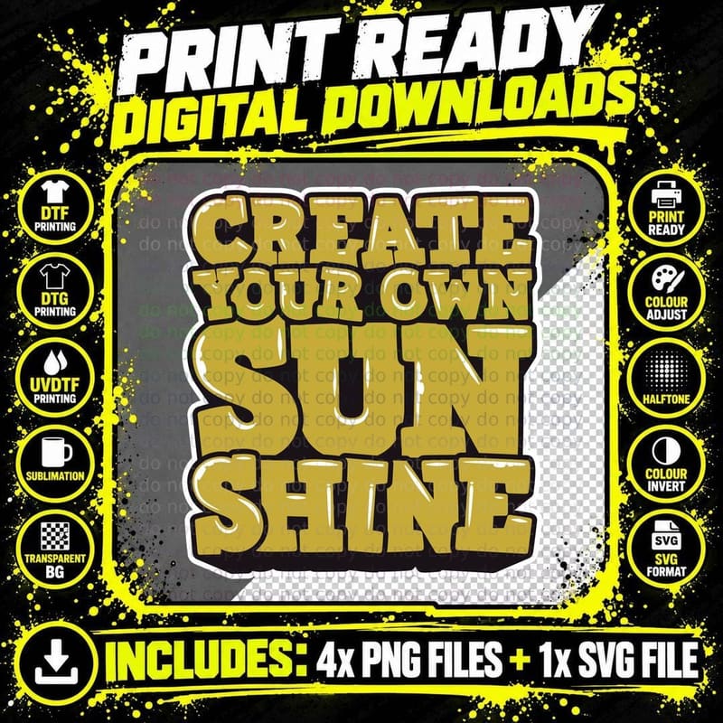 Create Sun Shine Your Own Gold Yellow Inspirational Png SVG Digital Bundle