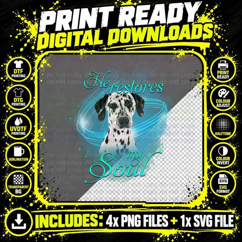 Dalmatian T-Shirt, Inspirational Quote Design Png SVG Digital Bundle