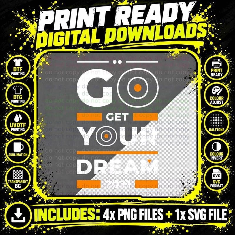 Go Get Your Dream 2021 Orange Text Motivational Circular Png SVG Digital Bundle