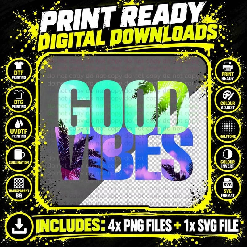 Good Vibes T-Shirt Positive Vibes Only T-Shirt Png SVG Digital Bundle