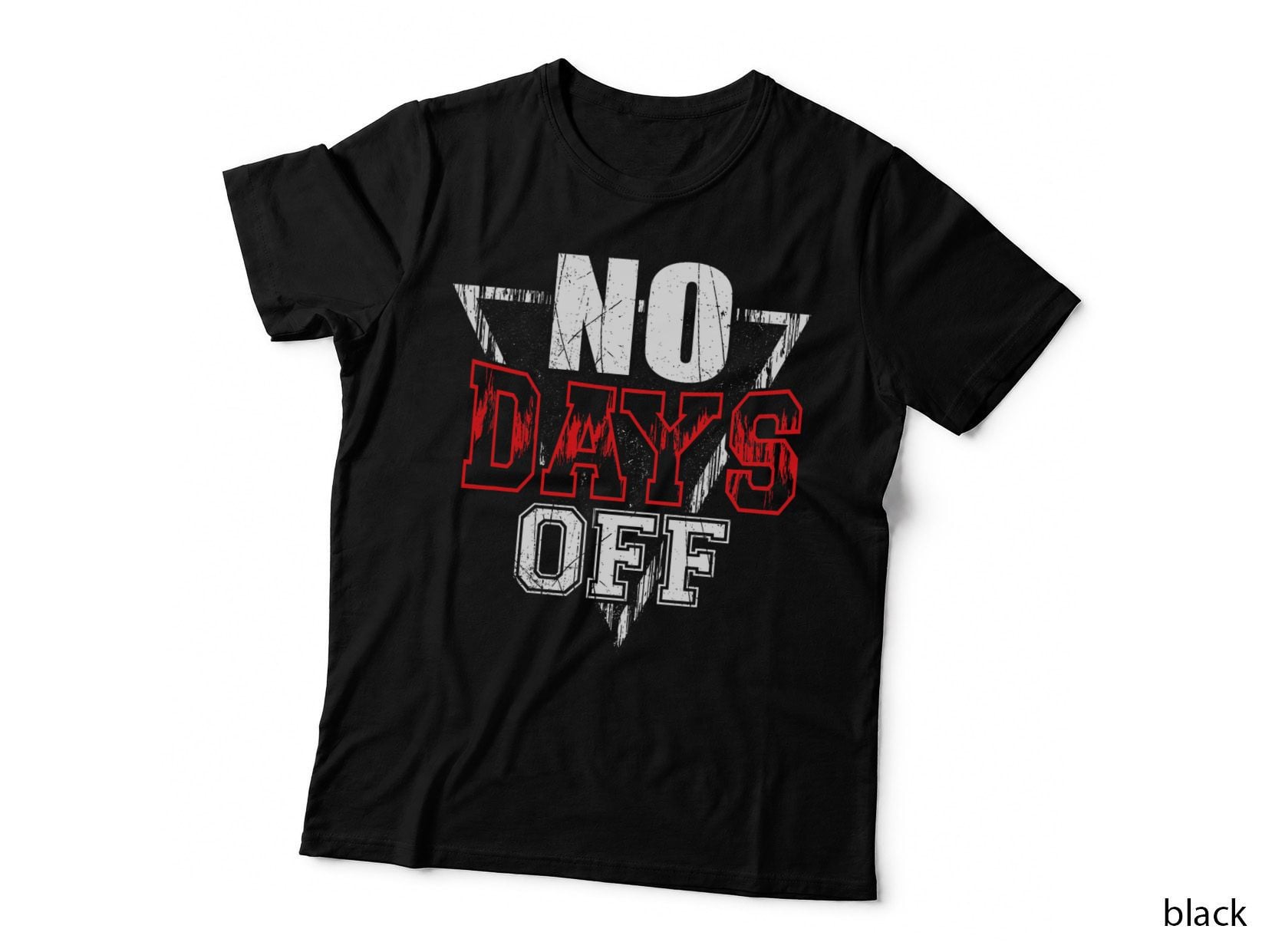 Hustle No Days off Entreprenuer Motivational Quote Gift T-Shirt