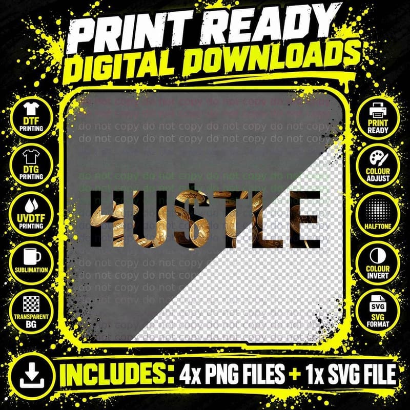 Hustle Quote Bitcoins - Workaholic Dollar Money Cashflow Png SVG Digital Bundle