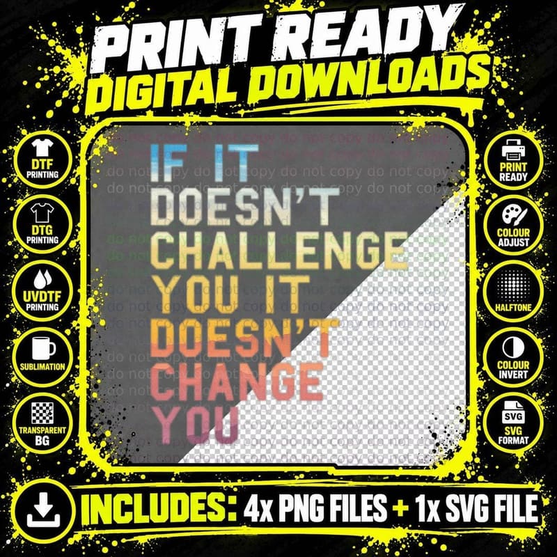If It Doesn't Challenge You Inspirational Quote Fitness Png SVG Digital Bundle