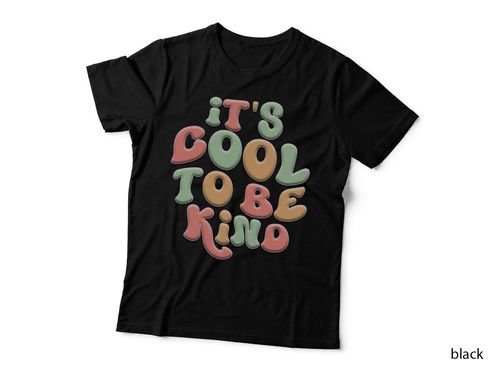 It's Cool to Be Kind Inspirational Motivational T-Shirt
