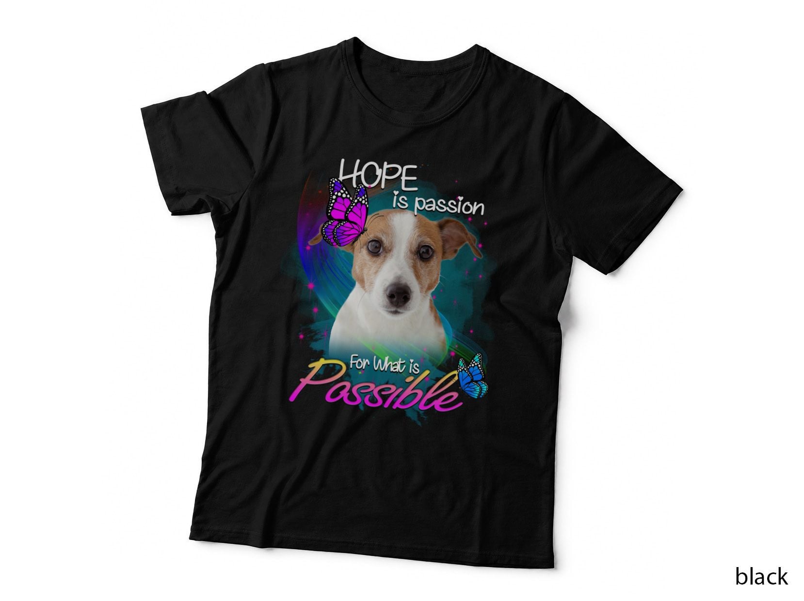Jack Russell Terrier T-Shirt, Inspirational Quote Design, Pet Lover Apparel