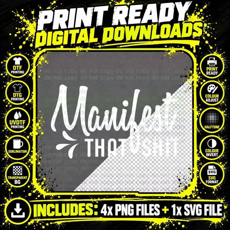 Manifest That Shit Gift T-Shirt Png SVG Digital Bundle