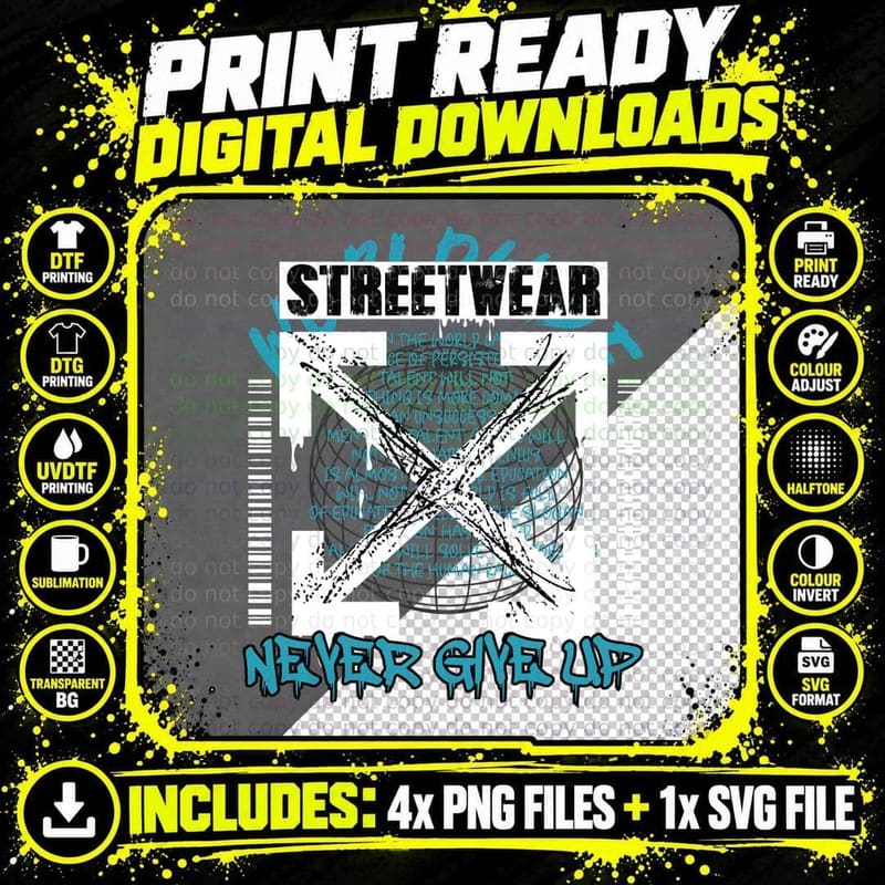 Never Give up Streetwear Globe Grid White Cyan Urban Png SVG Digital Bundle