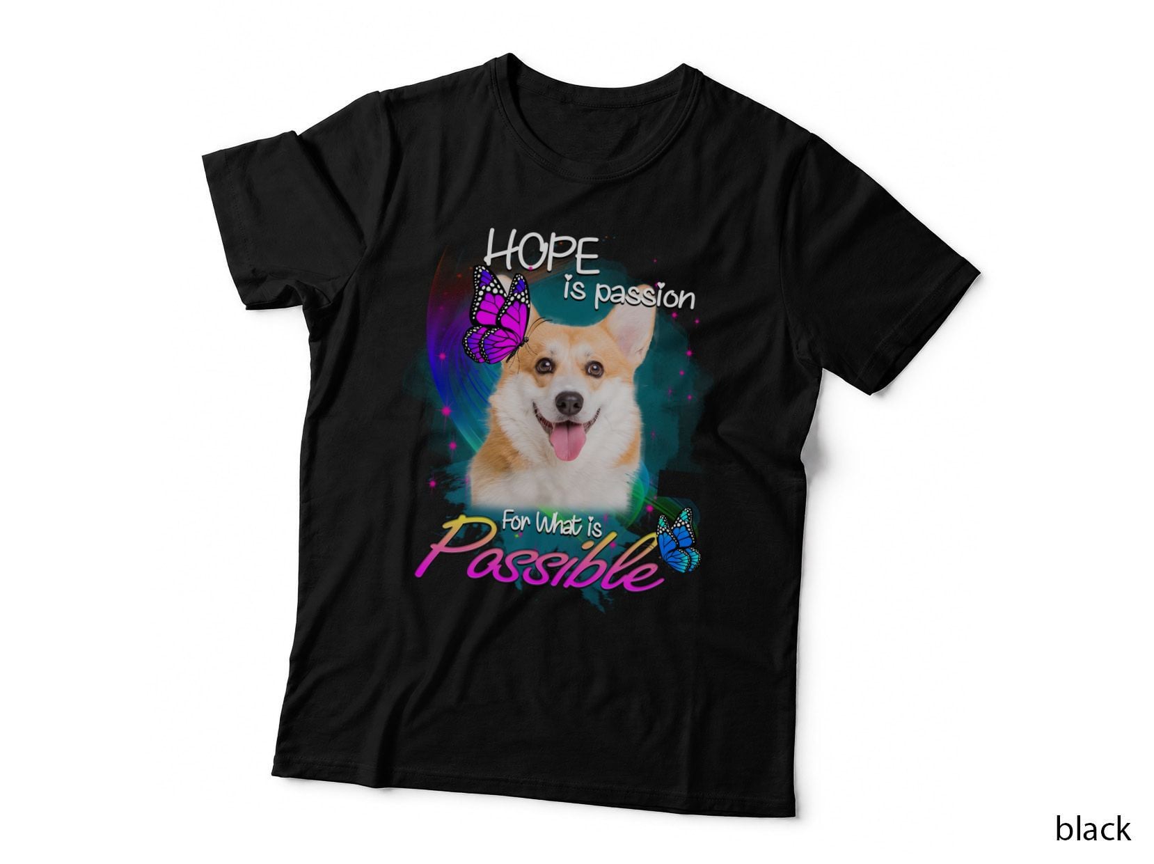 Pembroke Welsh Corgi T-Shirt, Inspirational Quote Design, Pet Lover Apparel