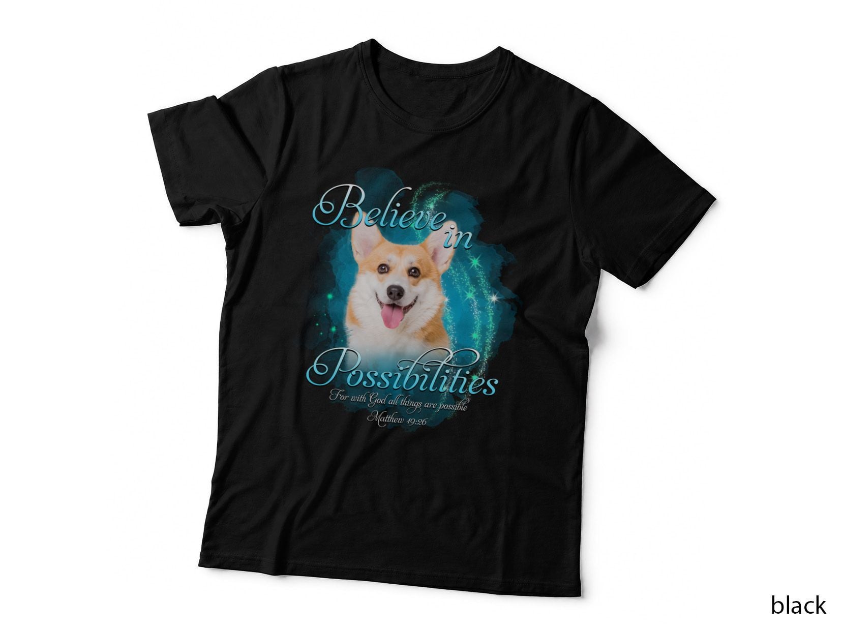 Pembroke Welsh Corgi T-Shirt, Inspirational Quote, Pet Lover Apparel