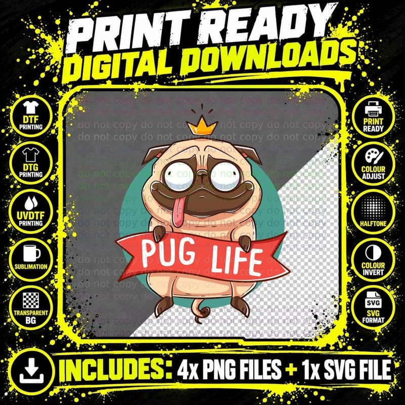 Pug Royalty Life with Crown and Banner Cute Animal Png SVG Digital Bundle