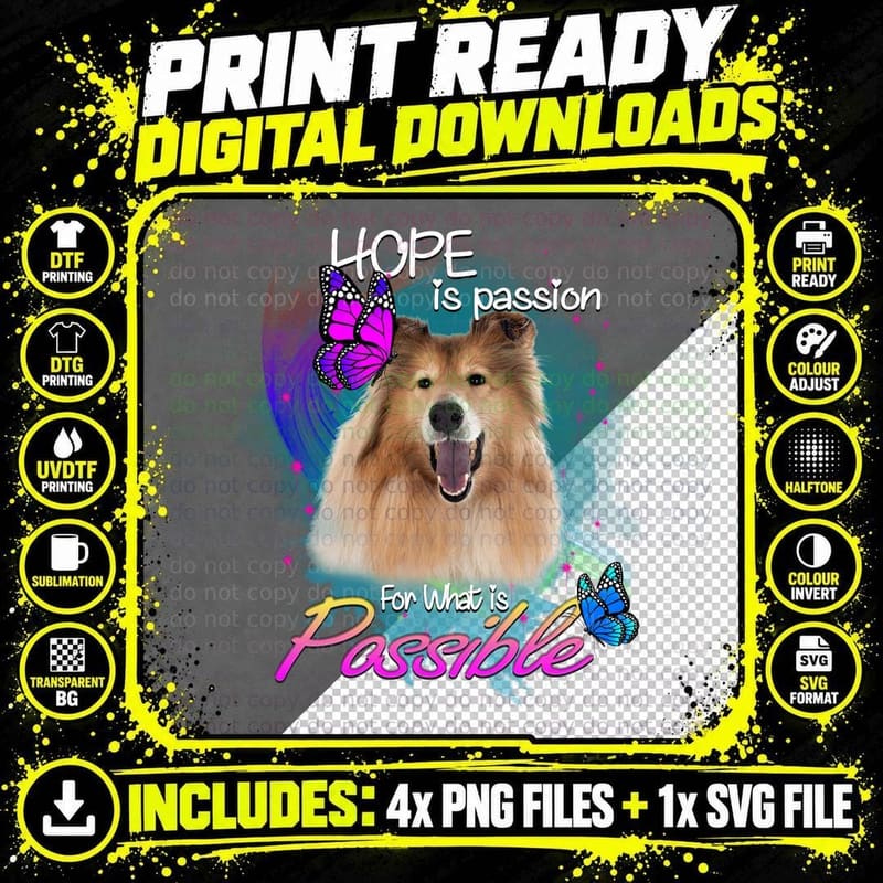 Rough Collie Hope Is Passion T-Shirt Png SVG Digital Bundle