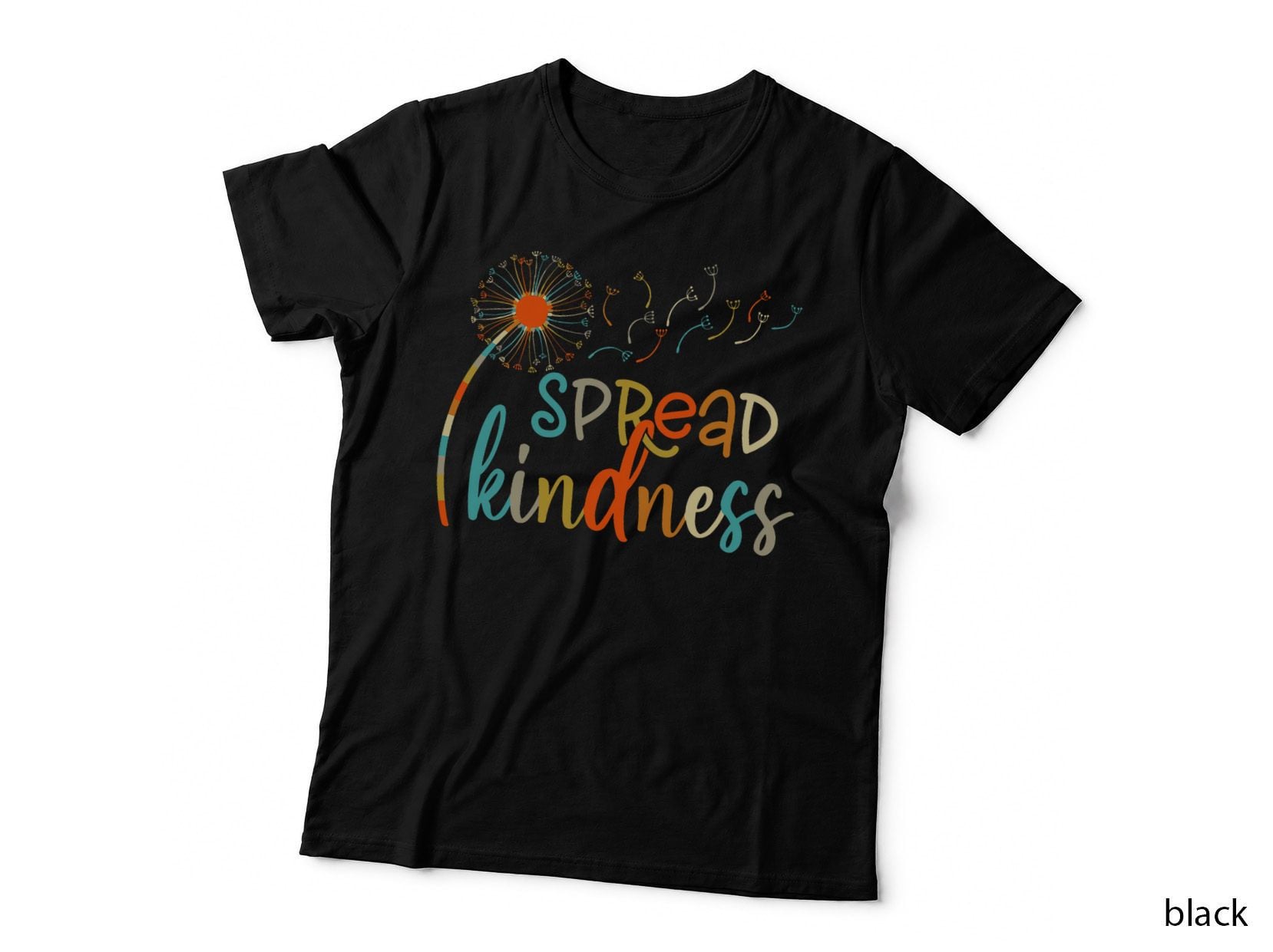 Spread Kindness Cute Dandelion Flower Positive Inspirational T-Shirt