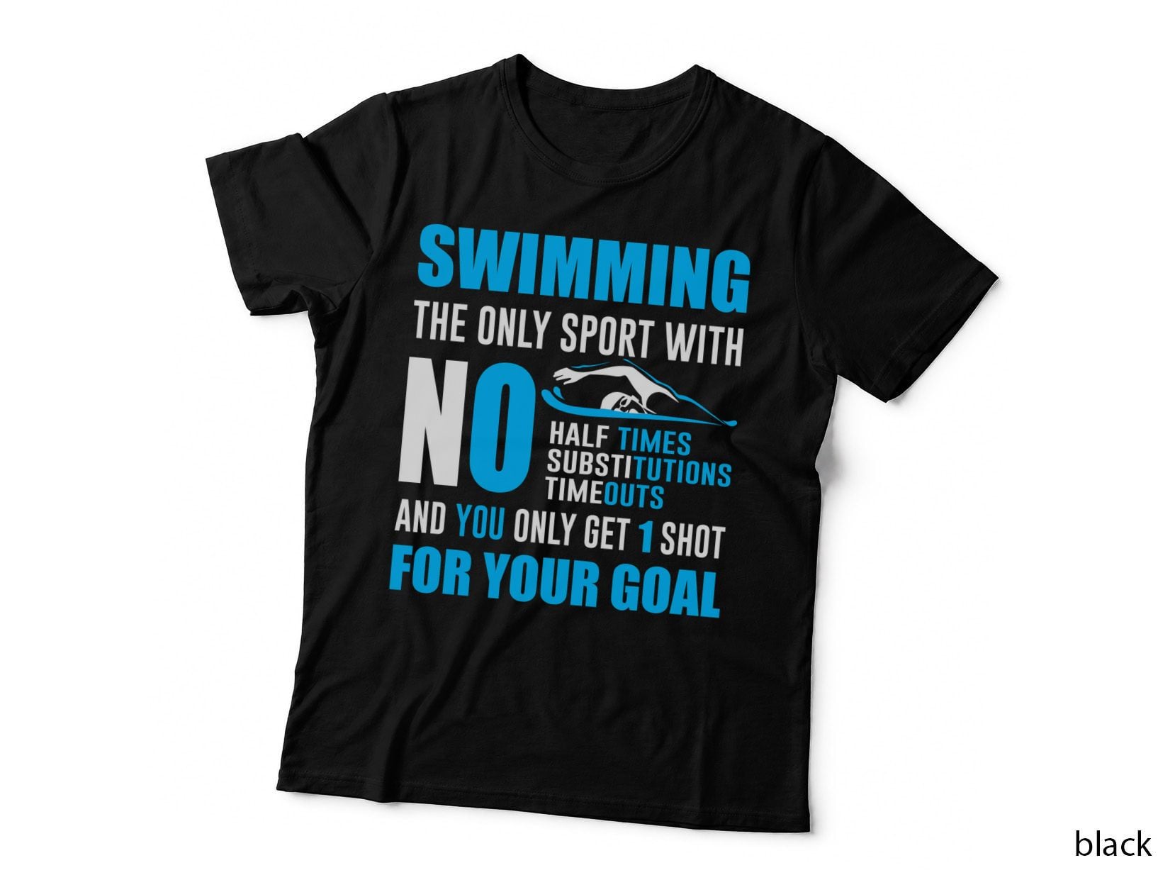 Swimming Tutorials, Motivational Typography, Fitness Enthusiasts T-Shirt