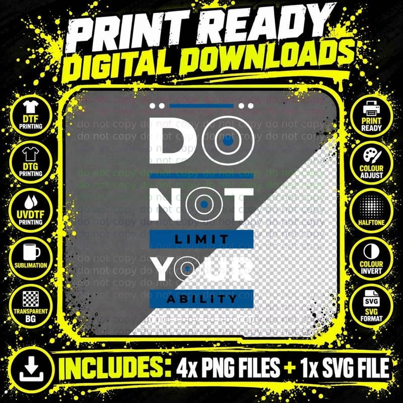 Unlimited Ability Do Not Limit Your Motivational Png SVG Digital Bundle