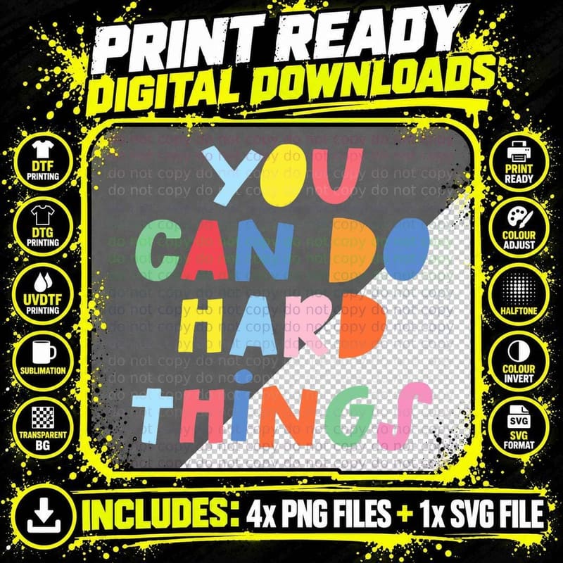 You Can Do Hard Things Inspirational Quote Motivation Png SVG Digital Bundle