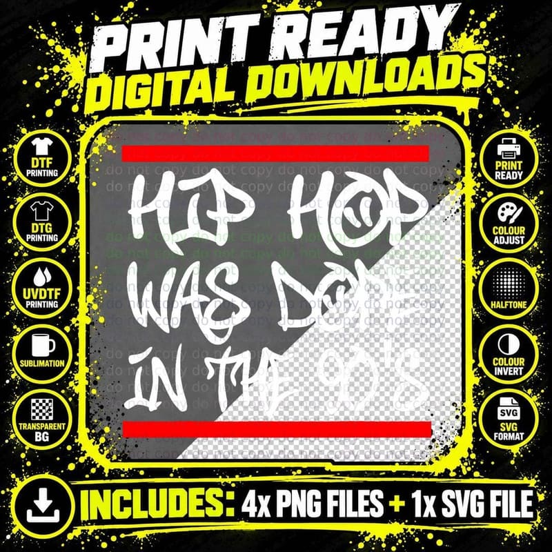 I Love 90's Hip Hop Shirts Hip Hop Was Dope in the 90's Png SVG Digital Bundle