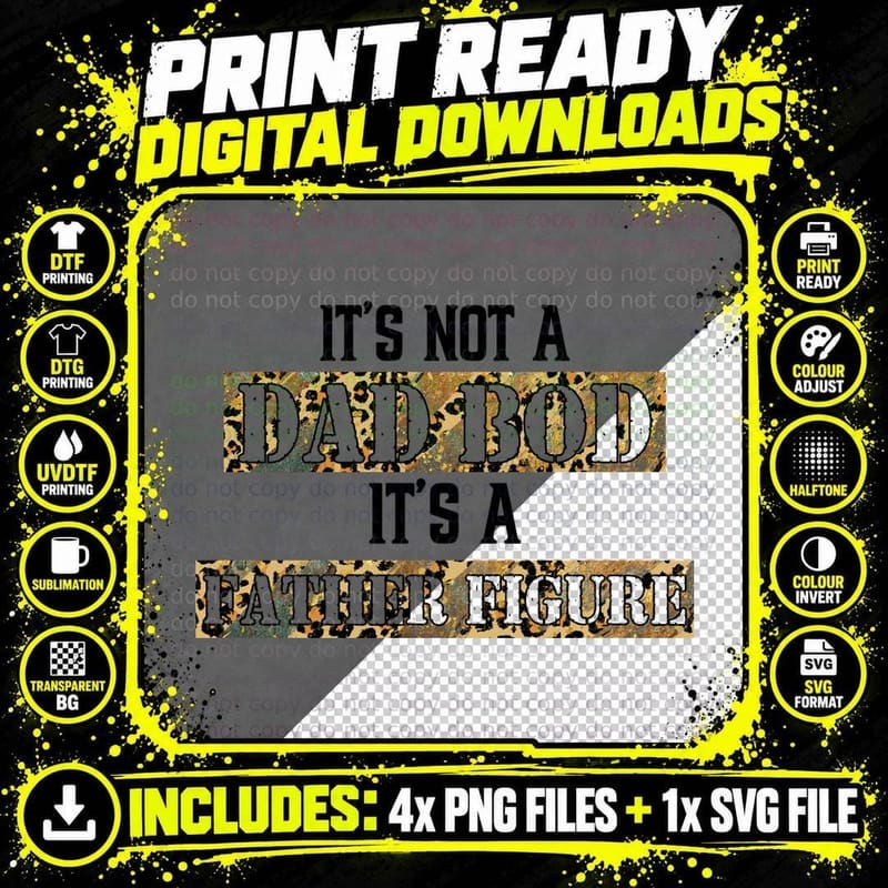 It's Not a Dad Bod It's a Father Figure Fathers Day Png SVG Digital Bundle