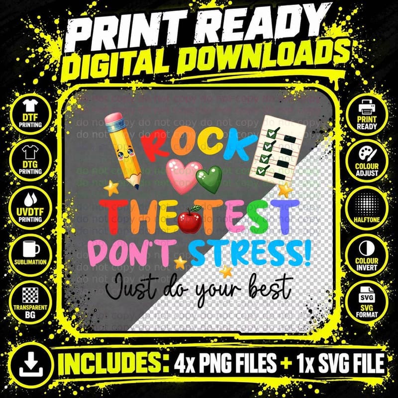 Rock the Test Don't Stress! Just Do Your Best T-Shirt Png SVG Digital Bundle