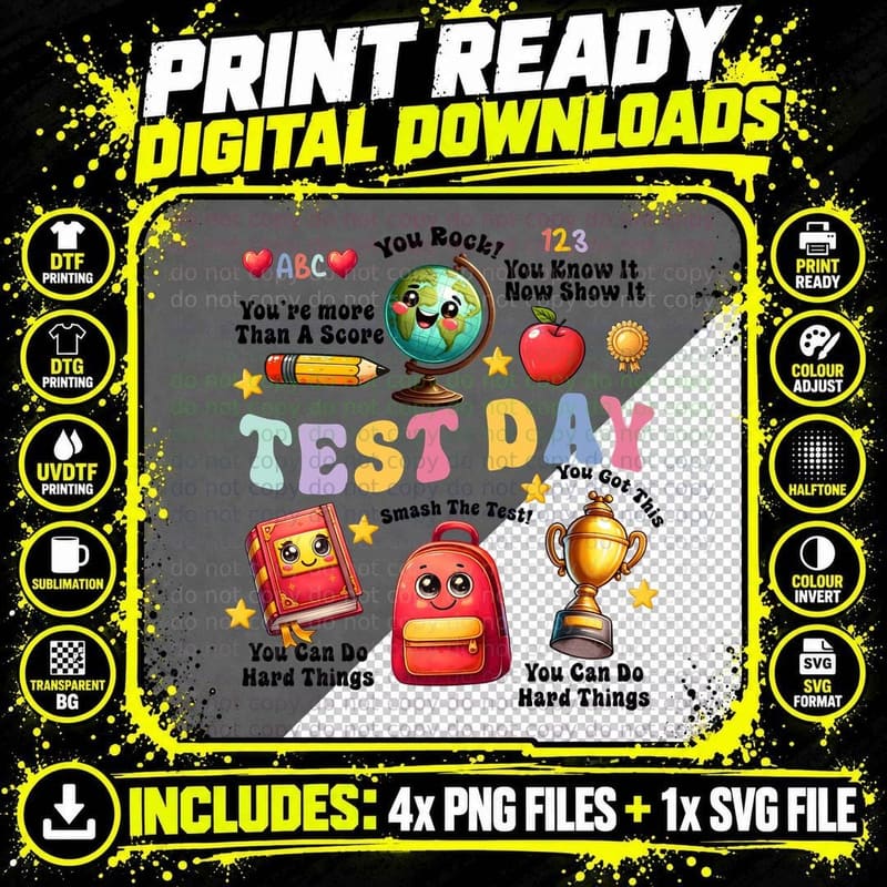 Test Day You Rock! You Know It Now Show It Smash the Png SVG Digital Bundle