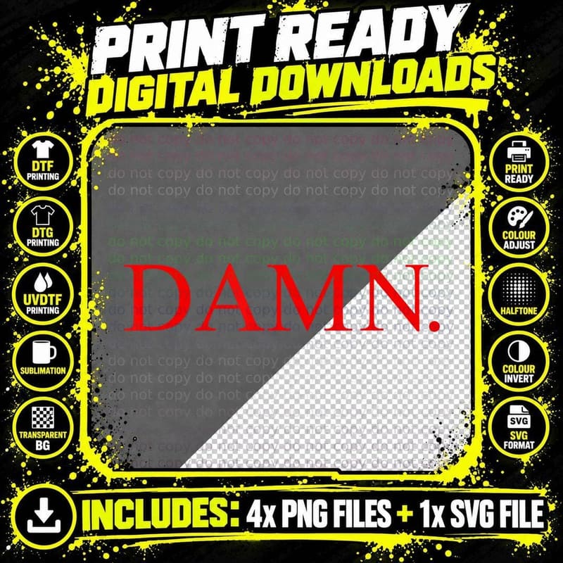 Damn Hip Hop Rap T-Shirt Png SVG Digital Bundle