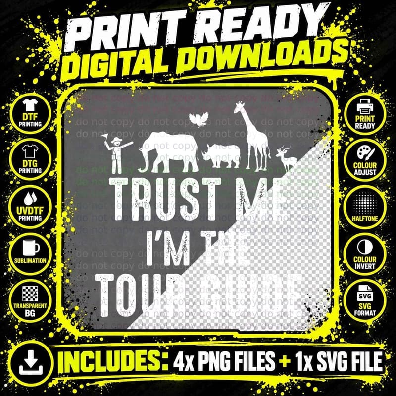 I'm the Tour Guide - Travel Guide Safari Tourist Guide Png SVG Digital Bundle