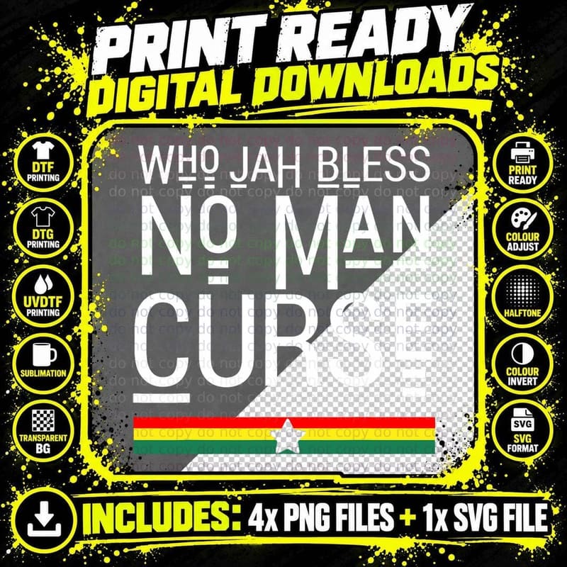 Jah Who Bless No Curse Man Rasta Flag Reggae Roots Png SVG Digital Bundle