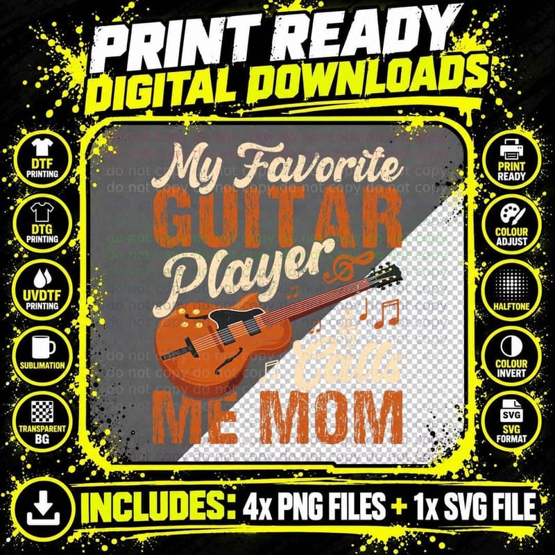 My Favorite Guitar Player Calls Me Mom Guitar Player's Png SVG Digital Bundle