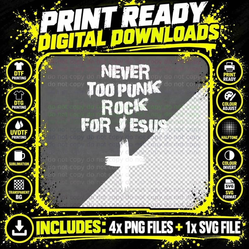 Never Too Punk Rock for Jesus Christian Band Church Png SVG Digital Bundle