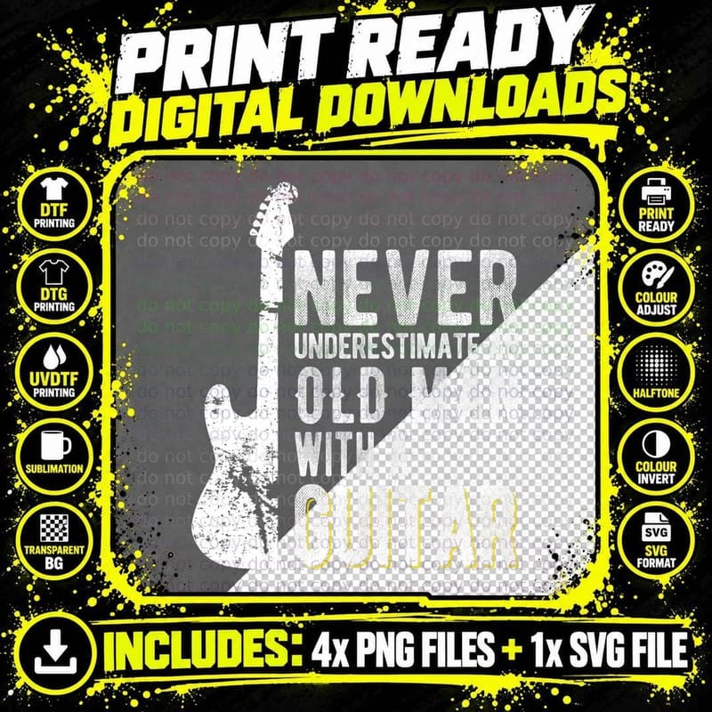 Never Underestimate an Old Man with a Guitar - Guitarist Png SVG Digital Bundle
