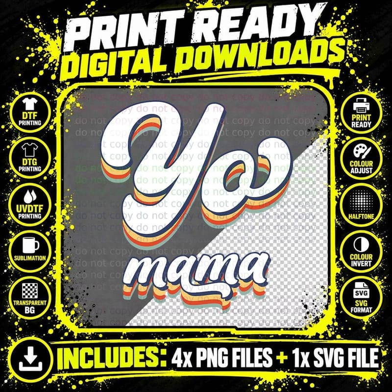 Yo Mama! Old Skool Style 90's Hip Hop Party T-Shirt Png SVG Digital Bundle