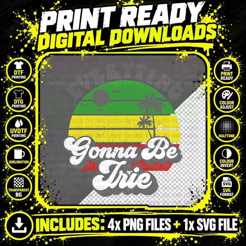 Everyting Gonna Be Irie Jamaica Reggae Jamaican Retro Png SVG Digital Bundle
