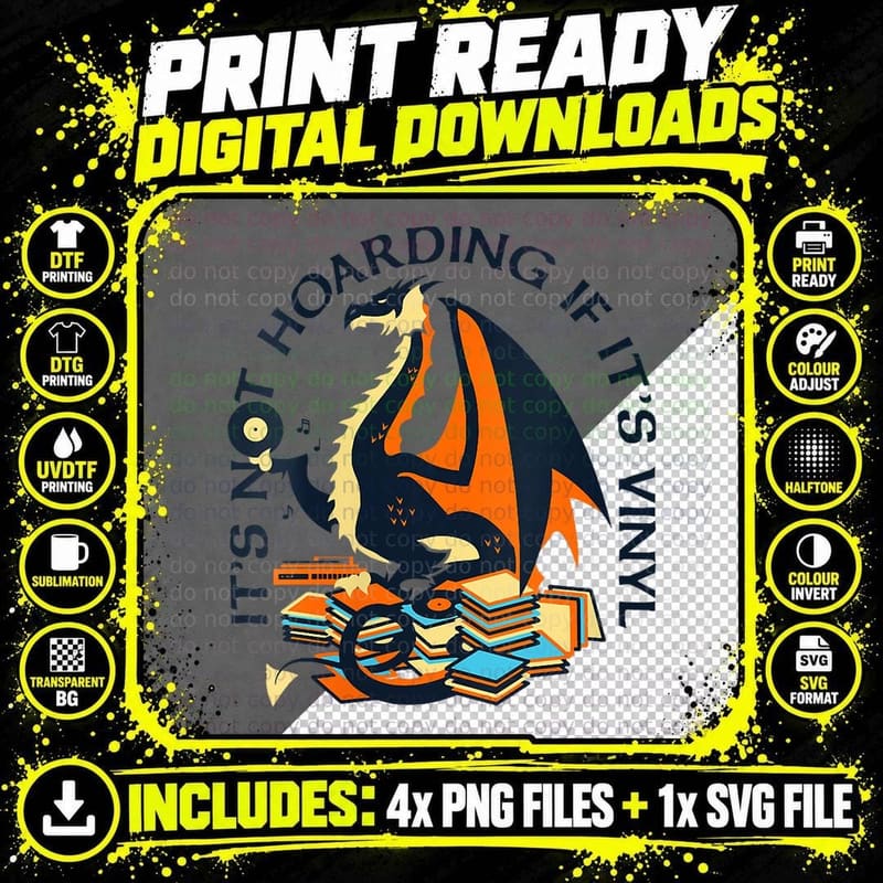 It's Not Hoarding If It's Vinyl Funny Dragon Music Png SVG Digital Bundle