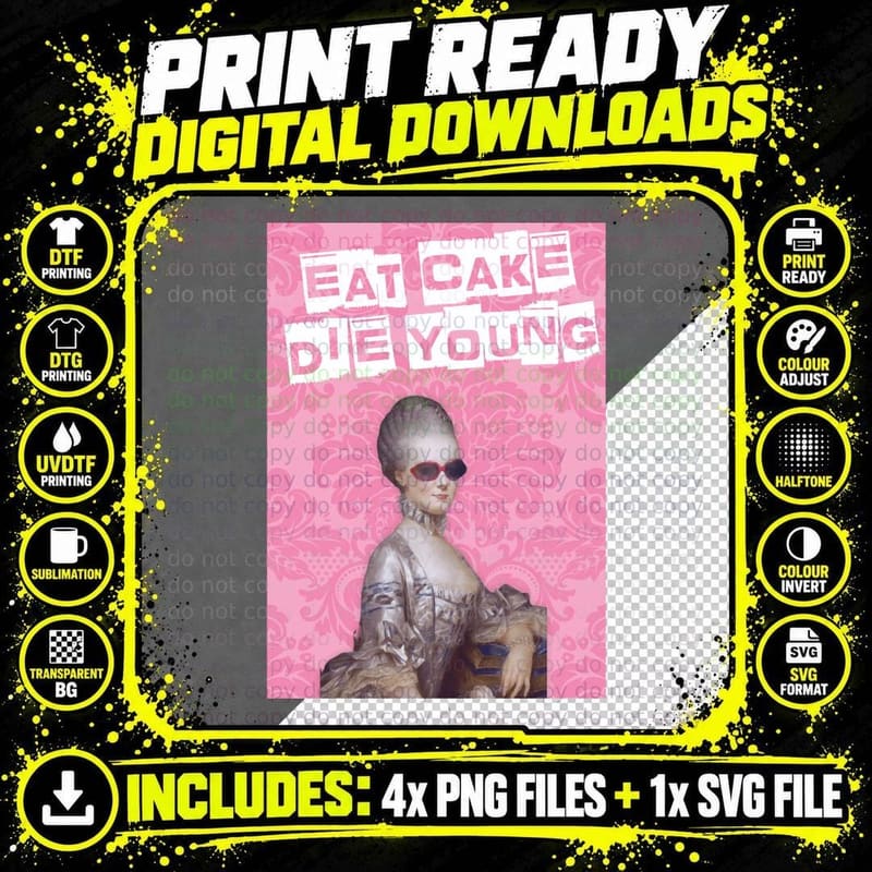 Marie Antoinette Punk, Eat Cake ! T-Shirt Png SVG Digital Bundle
