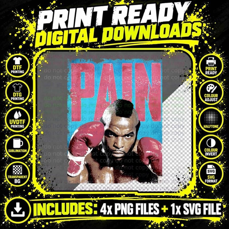 Pain Mr T A-Team Boxing Gloves Retro Grunge Portrait Png SVG Digital Bundle