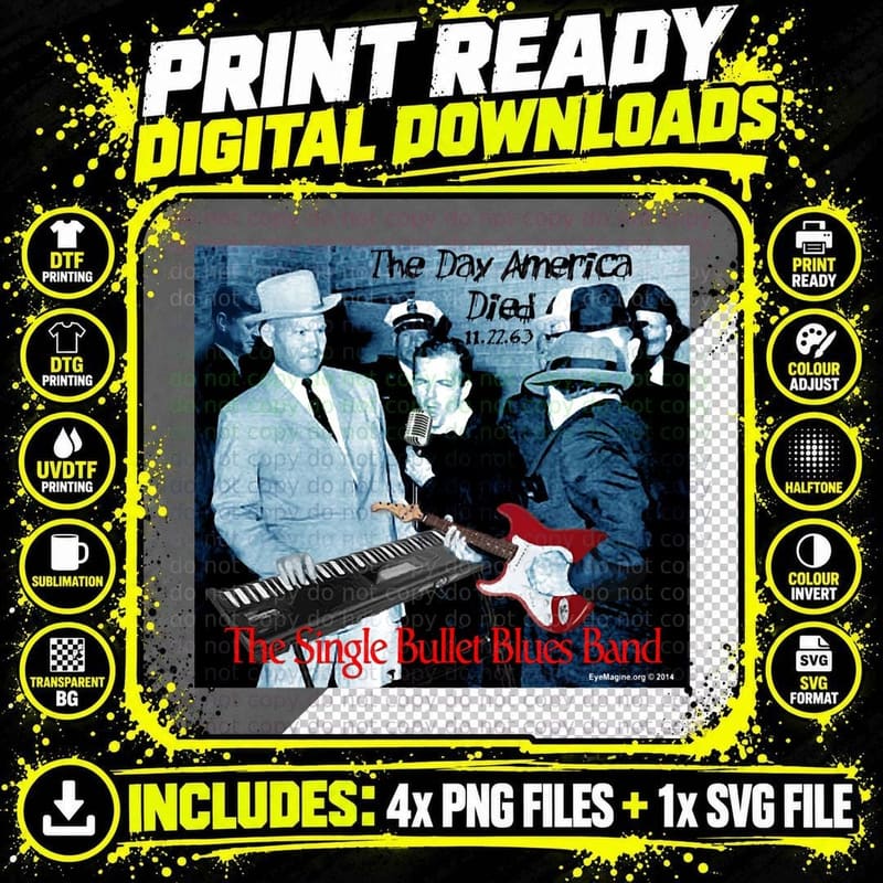 The Single Bullet Blues Band T-Shirt Png SVG Digital Bundle